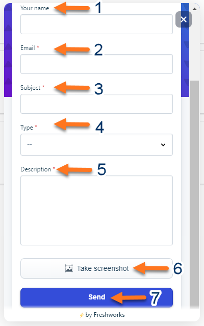 Support popup form.  Arrow 1 indicates Name, Arrow 2 indicates Email, Arrow 3 indicates Subject, Arrow 4 indicates Type, Arrow 5 indicates Description.  Arrow 6 indicates Take Screenshot button, arrow 7 indicates SEND button