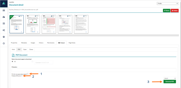 Output Tab - Arrow 1 shows Fikx for no space checkbox, arrow 2 shows Flatten XForms checkbox, arrow 3 shows Generate PDF Button 